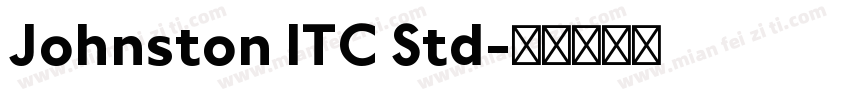 Johnston ITC Std字体转换